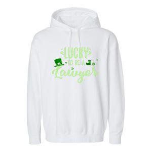 Lucky Lawyer Gift Funny Lawyer Saint Patricks Day Outfit Gift Garment-Dyed Fleece Hoodie