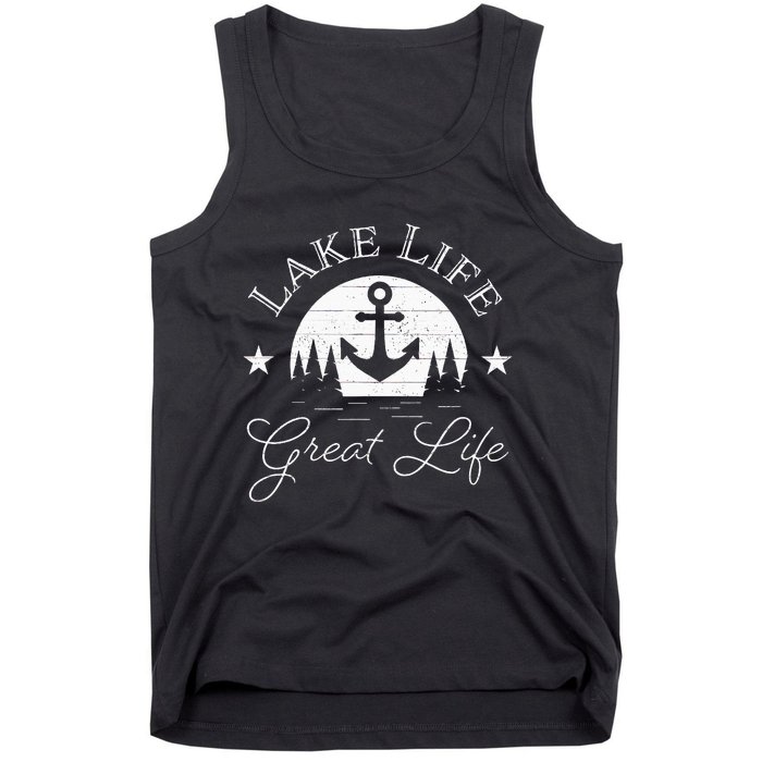 Lake Life Great Life On Water Good Nature Living Happiness Tank Top