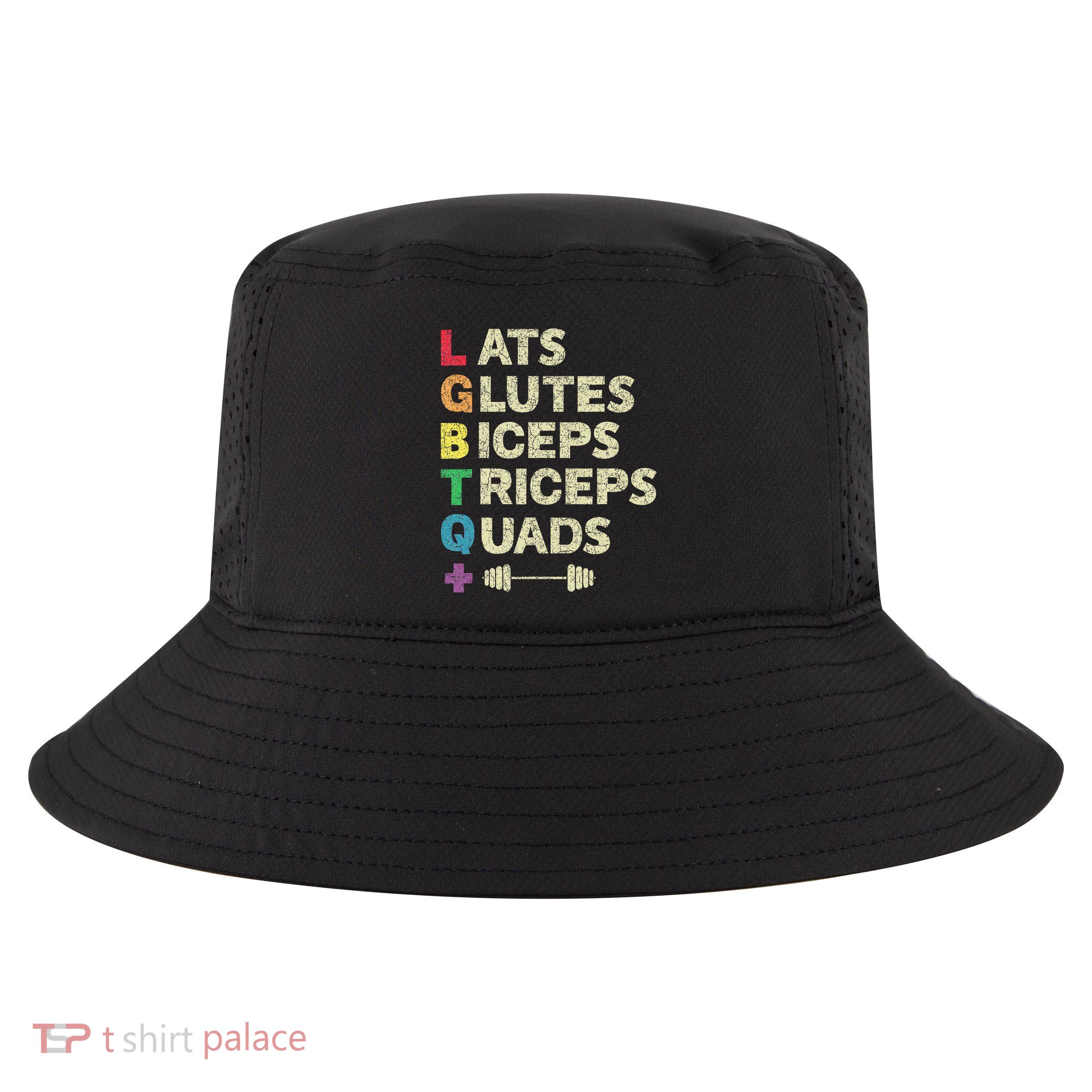 Lgbtq Lats Glutes Biceps Triceps Quads Weightlifting Cool Comfort Performance Bucket Hat