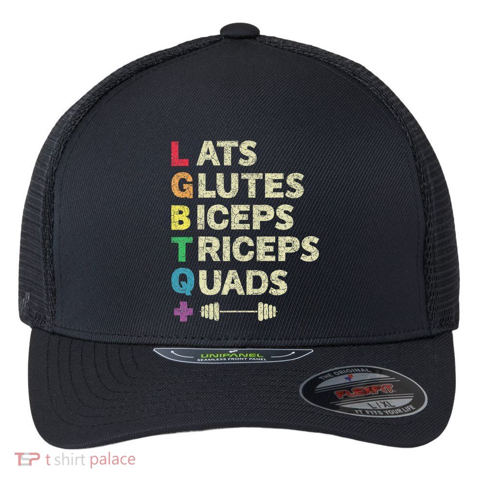 Lgbtq Lats Glutes Biceps Triceps Quads Weightlifting Flexfit Unipanel Trucker Cap