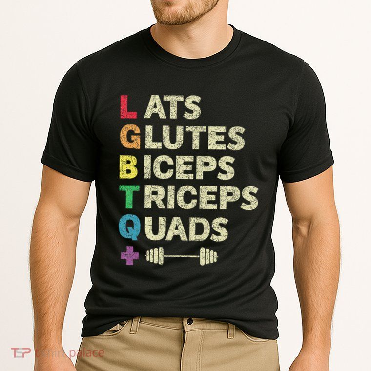 Lgbtq Lats Glutes Biceps Triceps Quads Weightlifting Performance Shirt