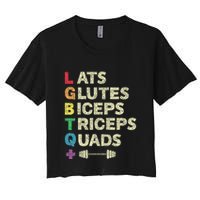 Lgbtq Lats Glutes Biceps Triceps Quads Weightlifting Women's Crop Top Tee