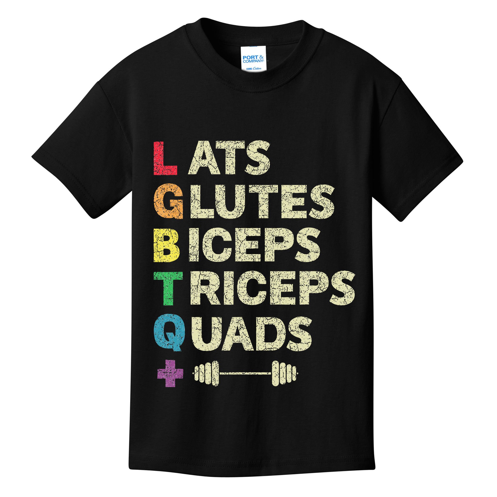 Lgbtq Lats Glutes Biceps Triceps Quads Weightlifting Kids T-Shirt