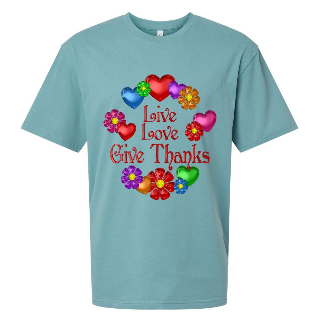 Live Love Give Thanks Gift Sueded Cloud Jersey T-Shirt