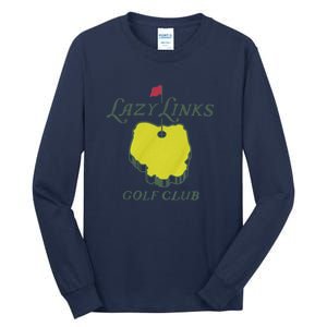 Lazy Links Golf Club Tall Long Sleeve T-Shirt