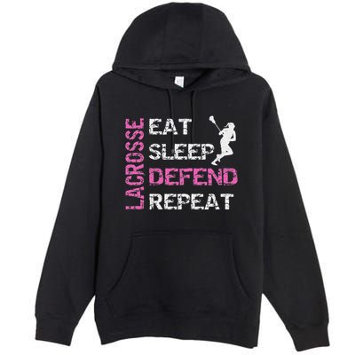 Lacrosse Lax Gear Gifts Eat Sleep Defend Premium Pullover Hoodie