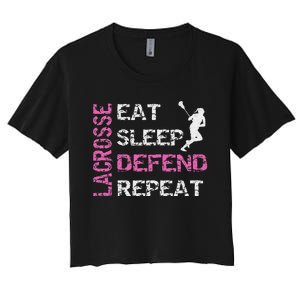 Lacrosse Lax Gear Gifts Eat Sleep Defend Women's Crop Top Tee