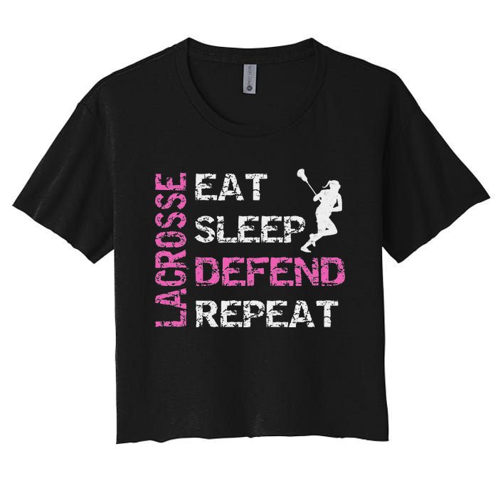 Lacrosse Lax Gear Gifts Eat Sleep Defend Women's Crop Top Tee