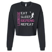 Lacrosse Lax Gear Gifts Eat Sleep Defend Cropped Pullover Crew