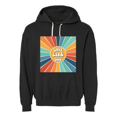 Love Like Gus Garment-Dyed Fleece Hoodie