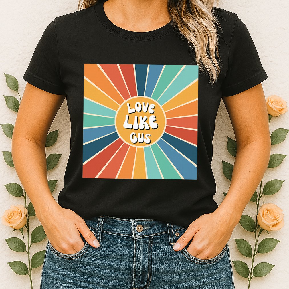 Love Like Gus Womens T-Shirt