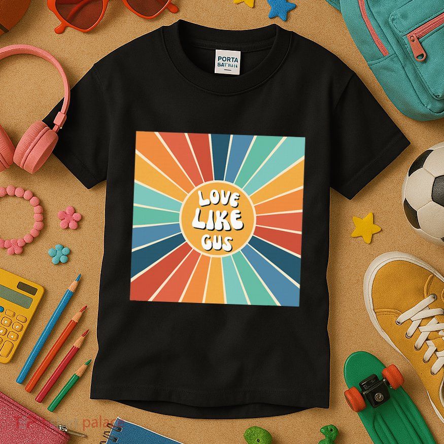Love Like Gus Kids T-Shirt