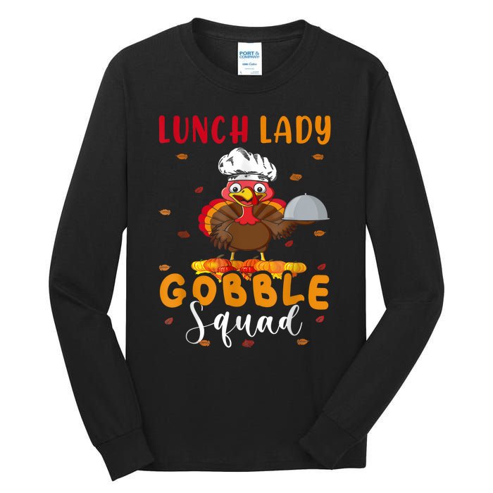 Lunch Lady Gobble Squal Tall Long Sleeve T-Shirt