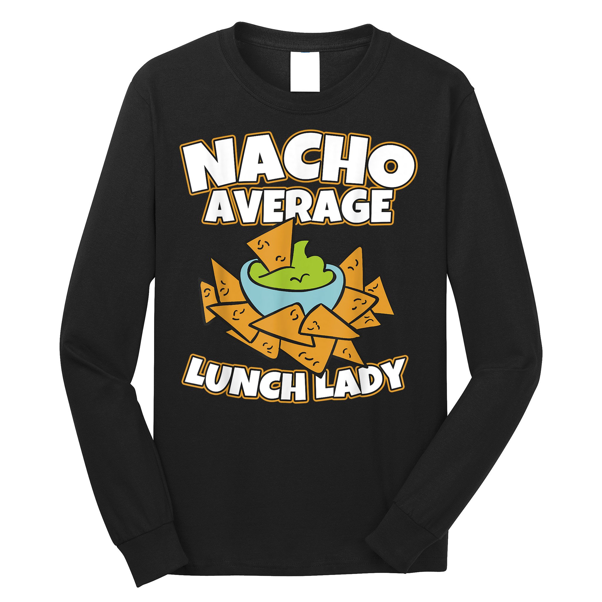 Lunch Lady Gifts Cafeteria Worker School Lunch Ladies Long Sleeve Shirt