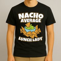 Lunch Lady Gifts Cafeteria Worker School Lunch Ladies T-Shirt