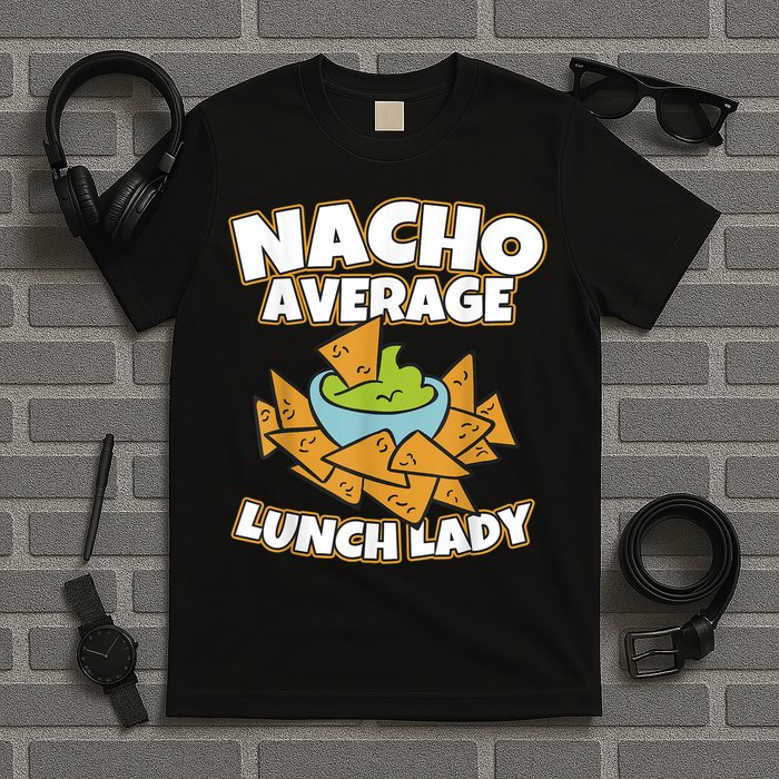 Lunch Lady Gifts Cafeteria Worker School Lunch Ladies T-Shirt