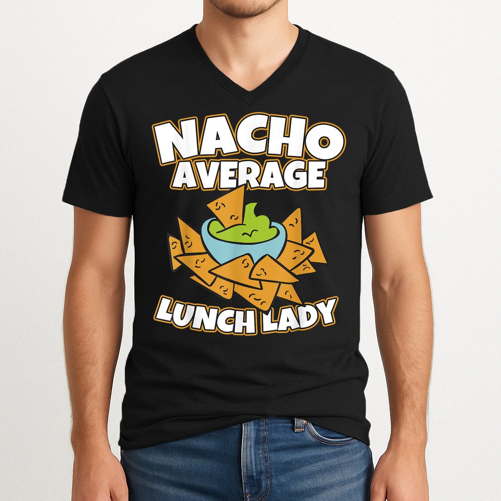 Lunch Lady Gifts Cafeteria Worker School Lunch Ladies V-Neck T-Shirt