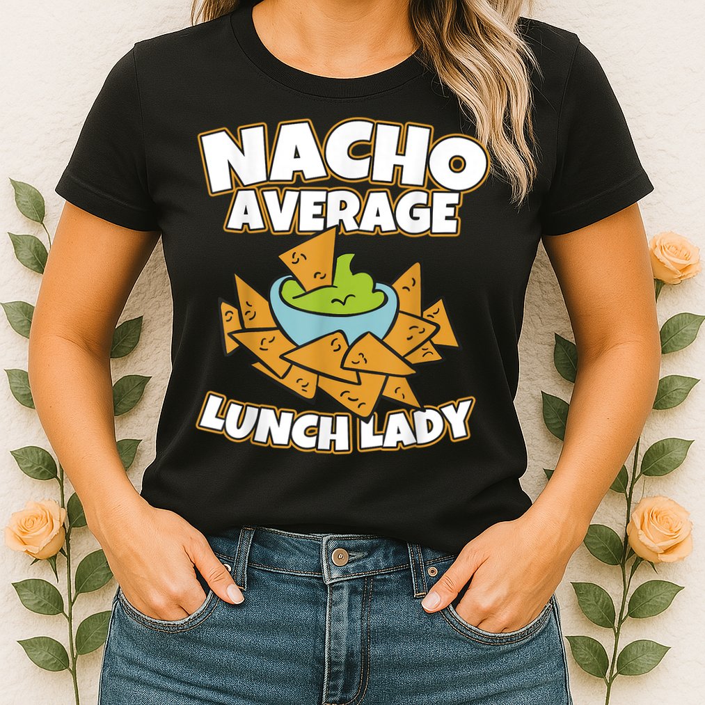 Lunch Lady Gifts Cafeteria Worker School Lunch Ladies Womens T-Shirt