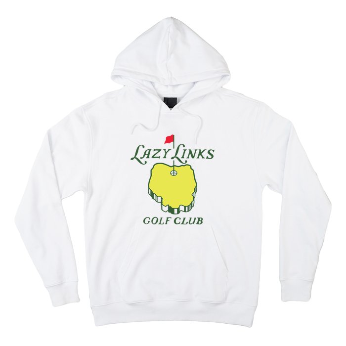 Lazy Links Golf Club Hoodie