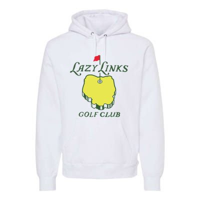 Lazy Links Golf Club Premium Hoodie