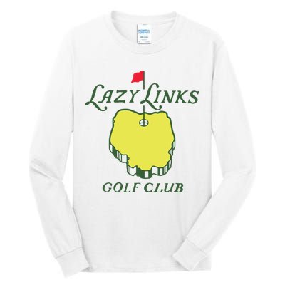 Lazy Links Golf Club Tall Long Sleeve T-Shirt