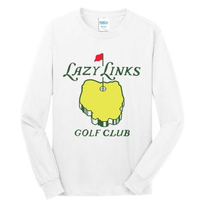 Lazy Links Golf Club Tall Long Sleeve T-Shirt