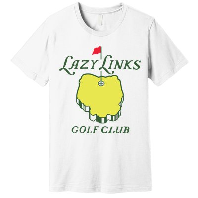Lazy Links Golf Club Premium T-Shirt