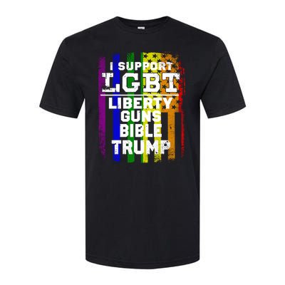 LGBT LIBERTY, GUNS, BIBLE, TRUMP Funny I Support LGBT Parody Election Gift Softstyle® CVC T-Shirt