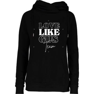 Love Like Gus Womens Funnel Neck Pullover Hood