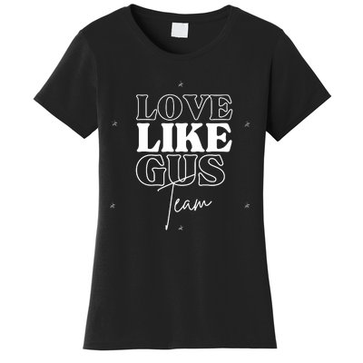 Love Like Gus Women's T-Shirt