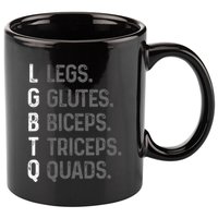 Lgbtq Legs Glutes Biceps Triceps Quads Gym 11oz C Handle Ceramic Mug