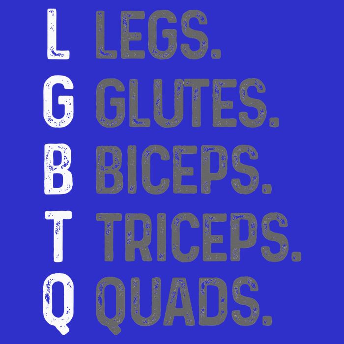 Lgbtq Legs Glutes Biceps Triceps Quads Gym Tall Sweatshirt