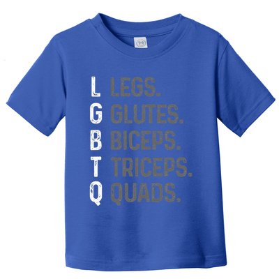 Lgbtq Legs Glutes Biceps Triceps Quads Gym Toddler T-Shirt