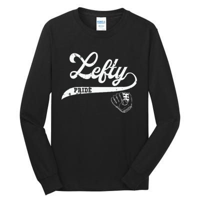 Lefty Left Handed Baseball Softball Proud Women Tall Long Sleeve T-Shirt