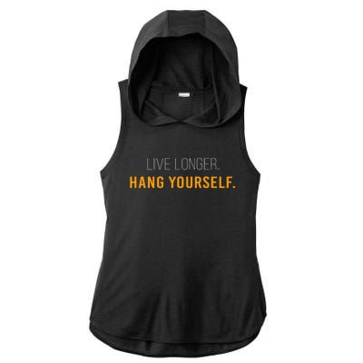 Live Long Hang Yourself Ladies PosiCharge Tri-Blend Wicking Draft Hoodie Tank