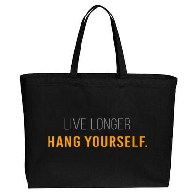 Live Long Hang Yourself Cotton Canvas Jumbo Tote