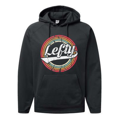 Lefty Left Handed Proud Retro Vintage Rainbow Performance Fleece Hoodie