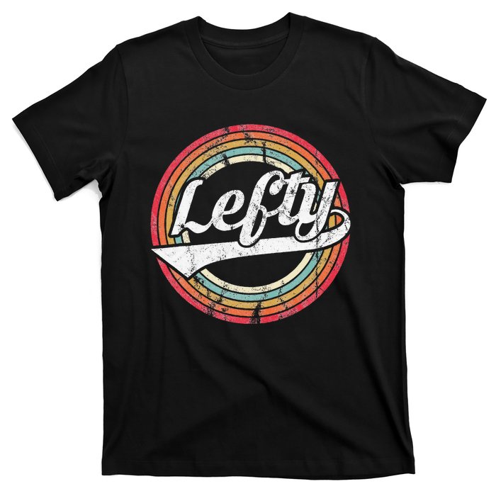 Lefty Left Handed Proud Retro Vintage Rainbow T-Shirt