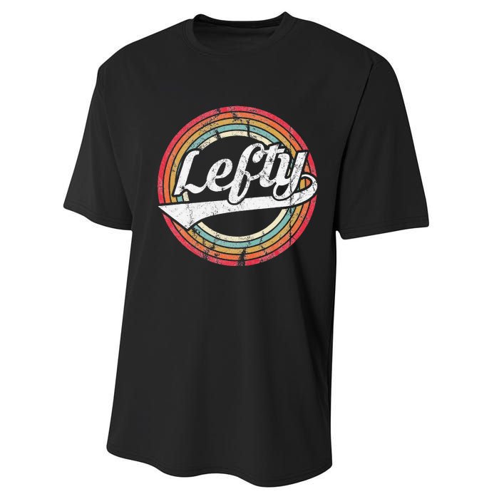 Lefty Left Handed Proud Retro Vintage Rainbow Performance Sprint T-Shirt