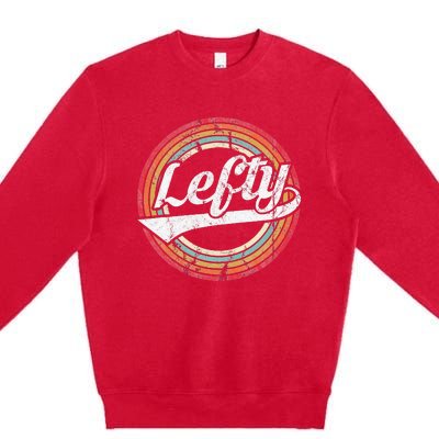 Lefty Left Handed Proud Retro Vintage Rainbow Premium Crewneck Sweatshirt