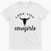 Long Live Howdy Rodeo Western Country Southern Cowgirls T-Shirt