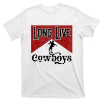 Long Live Howdy Rodeo Western Country Southern Cowboys T-Shirt