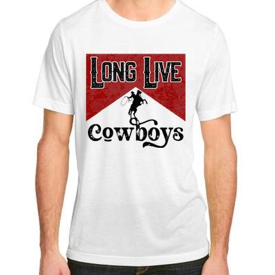 Long Live Howdy Rodeo Western Country Southern Cowboys Adult ChromaSoft Performance T-Shirt