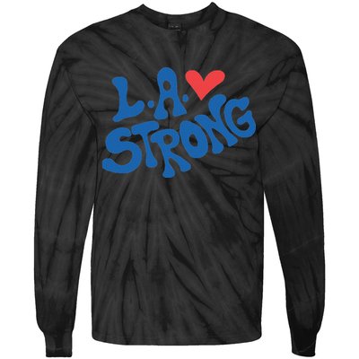 Love La Heart Los Angeles Strong Supportive Tie-Dye Long Sleeve Shirt