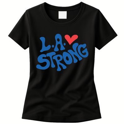 Love La Heart Los Angeles Strong Supportive Womens T-Shirt