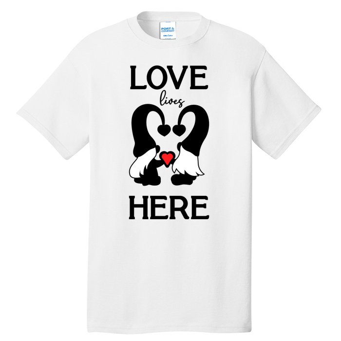 Love Lives Here Happy Valentines Gnome Heart Tall T-Shirt