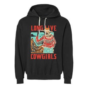 Long Live Howdy Cowgirl Western Country Cowboy Garment-Dyed Fleece Hoodie