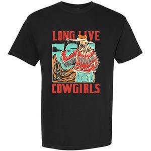 Long Live Howdy Cowgirl Western Country Cowboy Garment-Dyed Heavyweight T-Shirt