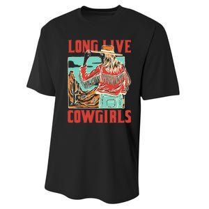 Long Live Howdy Cowgirl Western Country Cowboy Performance Sprint T-Shirt