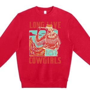 Long Live Howdy Cowgirl Western Country Cowboy Premium Crewneck Sweatshirt